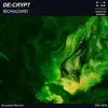 De:crypt - Biohazard - Single